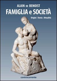 Immagine copertina libro Famiglia e società. Origini, storia, attualità