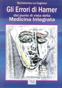 Immagine copertina libro Gli errori di Hamer dal punto di vista della medicina integrata