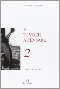 Immagine copertina libro E ti volti a pensare