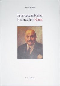 Immagine copertina libro Francescantonio Biancale e Sora