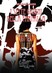 Immagine copertina libro I sette giorni della farfalla