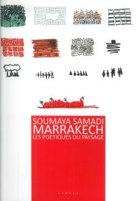 Immagine copertina libro Marrakech. Les poetiques du paysage
