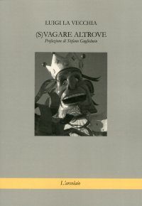Immagine copertina libro (S)vagare altrove