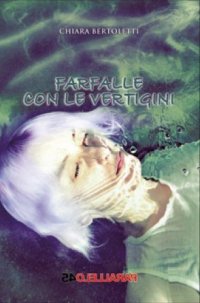 Immagine copertina libro Farfalle con le vertigini