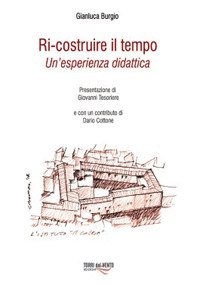 Immagine copertina libro Ri-Costruire il tempo. Un'esperienza didattica