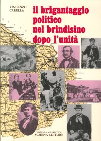 Immagine copertina libro Il brigantaggio politico nel brindisino dopo l'Unità