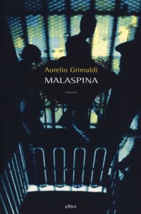 Immagine copertina libro Malaspina