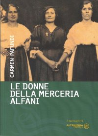 Immagine copertina libro Le donne della merceria Alfani