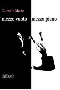 Immagine copertina libro Mezzo vuoto mezzo pieno