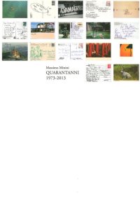 Immagine copertina libro Quarantanni. Galleria Minini 1973-2013. Ediz. multilingue