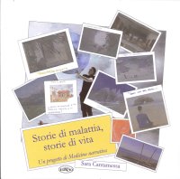 Immagine copertina libro Storie di malattia, storie di vita. Un progetto di medicina narrativa