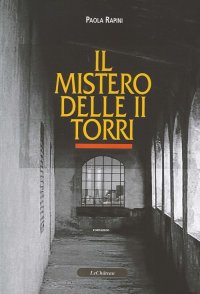 Immagine copertina libro Il mistero delle II torri