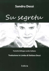 Immagine copertina libro Su segretu (Il segreto). Testo sardo e italiano