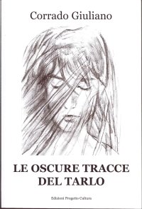 Immagine copertina libro Le oscure tracce del tarlo