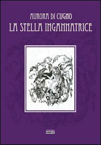 Immagine copertina libro La stella ingannatrice
