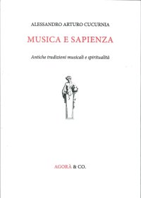 Immagine copertina libro Musica e sapienza. Antiche tradizioni musicali e spiritualità