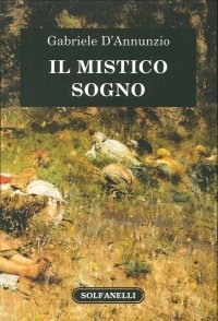 Immagine copertina libro Il mistico sogno