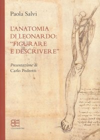 Immagine copertina libro L'anatomia di Leonardo. «Figurare e descrivere»