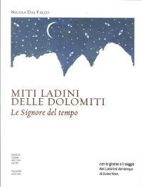 Immagine copertina libro Miti ladini delle Dolomiti. Le Signore del tempo
