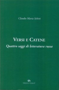 Immagine copertina libro Versi e catene. Quattro saggi di letteratura russa