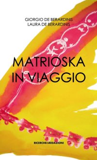 Immagine copertina libro Matrioska in viaggio