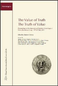Immagine copertina libro The value of truth. Proceedings of the International seminar nomologics (Pavia, July 14-16 2011)