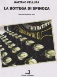 Immagine copertina libro La bottega di Spinoza. Racconti storici e civili