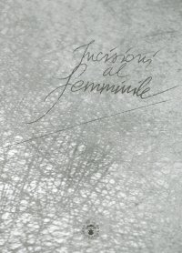 Immagine copertina libro Incisioni al femminile. Ediz. illustrata