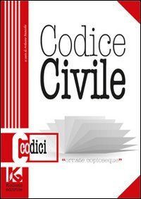 Immagine copertina libro Codice civile. Il nuovo codice civile aggiornato