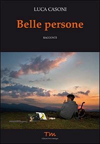 Immagine copertina libro Belle persone