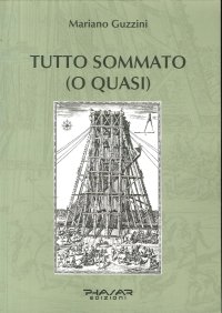 Immagine copertina libro Tutto sommato (o quasi)