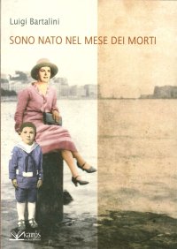 Immagine copertina libro Sono nato nel mese dei morti
