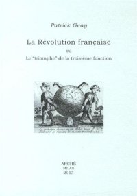 Immagine copertina libro La revolution française ou le «triomphe» de la troisième fonction