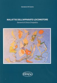 Immagine copertina libro Malattie dell'apparato locomotore. Elementi di clinica ortopedica