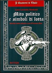 Immagine copertina libro Mito politico e simboli di lotta. Intervista contro-culturale