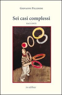Immagine copertina libro Sei casi complessi