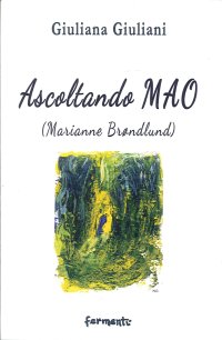 Immagine copertina libro Ascoltando Mao. Marianne Brøndlund