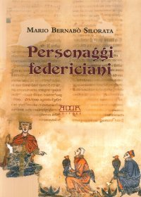 Immagine copertina libro Personaggi federiciani. Voci nella vita di Federico II
