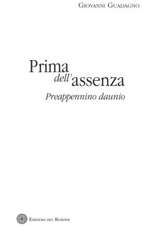 Immagine copertina libro Prima dell'assenza. Preappennino daunio