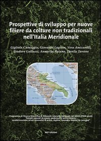 Immagine copertina libro Prospettive di sviluppo per nuove filiere da colture non tradizionali nell'Italia meridionale