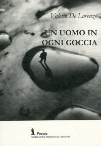 Immagine copertina libro Un uomo in ogni goccia