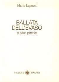 Immagine copertina libro Ballata dell'evaso. E altre poesie