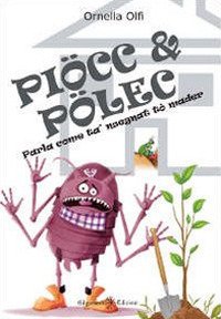 Immagine copertina libro Piöcc e pölec. Pidocchio e pulce. Testo bresciano e italiano