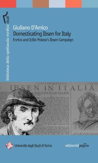 Immagine copertina libro Domesticating Ibsen for Italy. Enrico and Icilio Polese's Ibsen Campaign