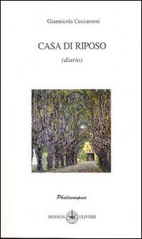 Immagine copertina libro Casa di riposo (diario)