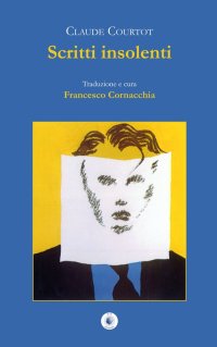 Immagine copertina libro Scritti insolenti