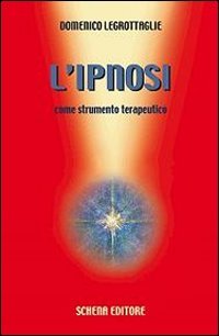Immagine copertina libro L'ipnosi come strumento terapeutico