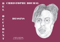 Immagine copertina libro Bel occident. Dessins. Ediz. illustrata