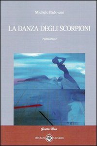Immagine copertina libro La danza degli scorpioni