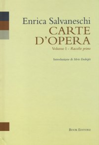 Immagine copertina libro Carte d'opera. Vol. 1: Raccolte prime